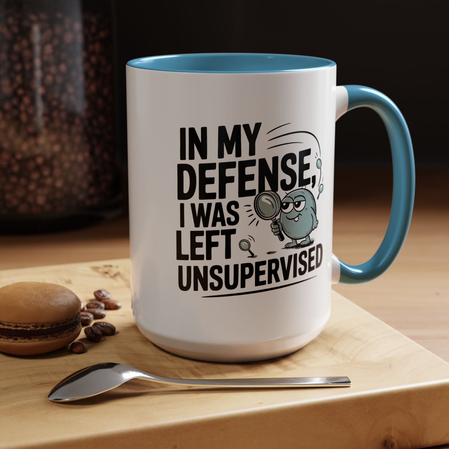 Humor Mug - In My Defense