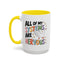 Wellness Mug - All Of My Systems