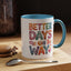 Wellness Mug - Better Days