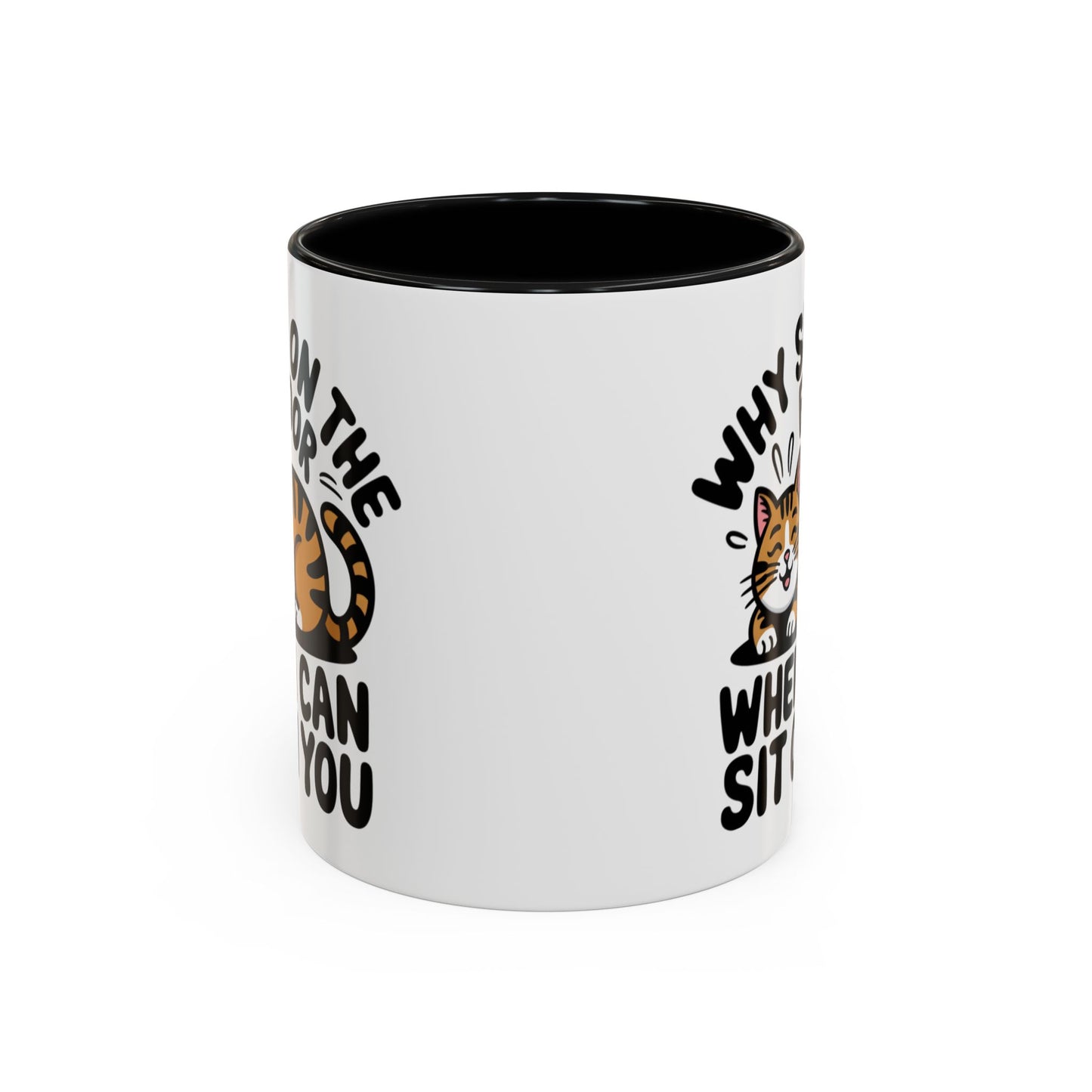 Animal Mug - Why Sit On The Floor
