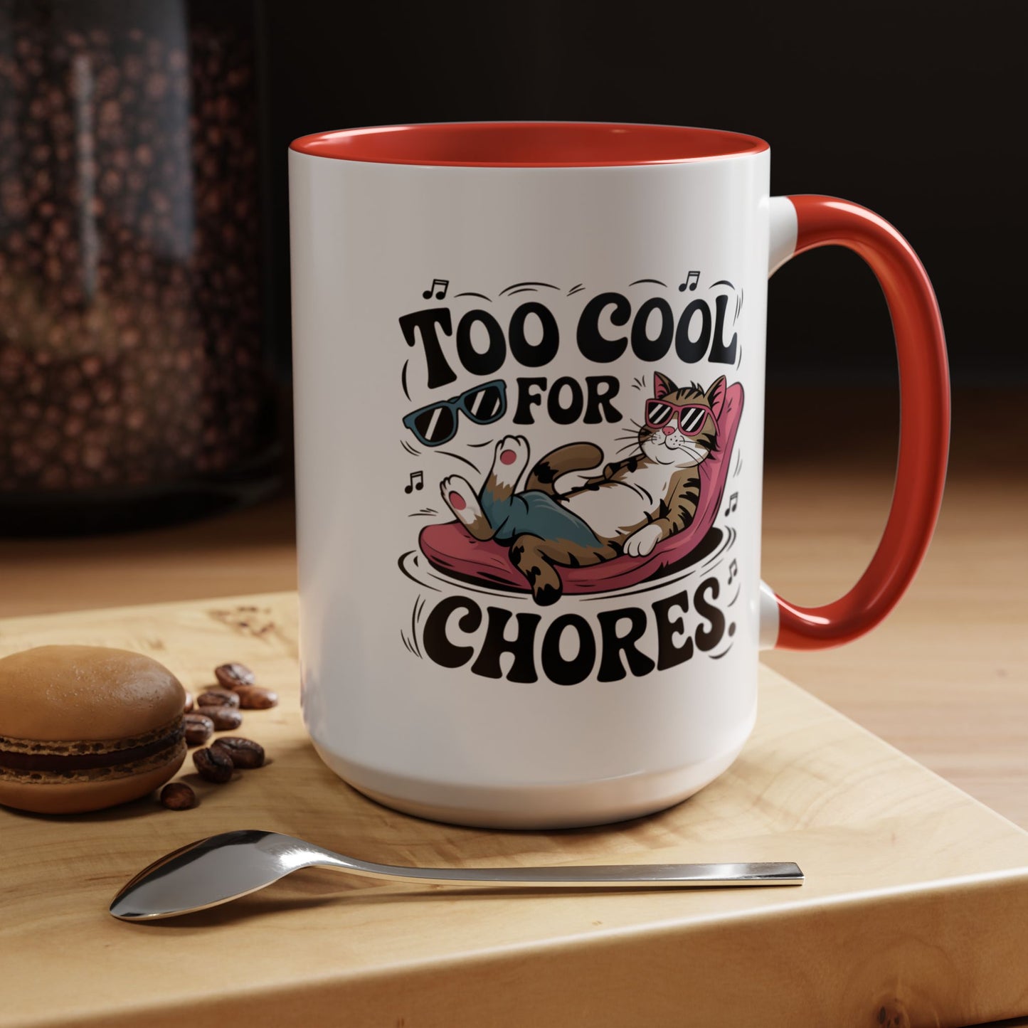 Animal Mug - Too Cool For Chores
