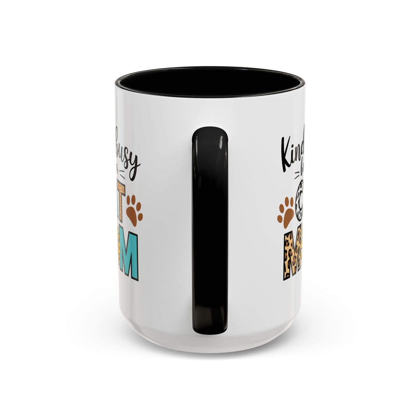 Animal Mug - Kinda Busy Being a Cat Mom
