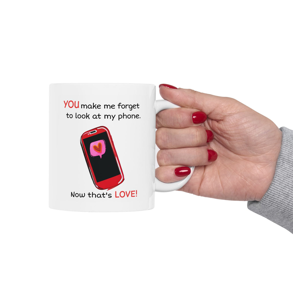 Anniversary Mug - You Make Me Forget