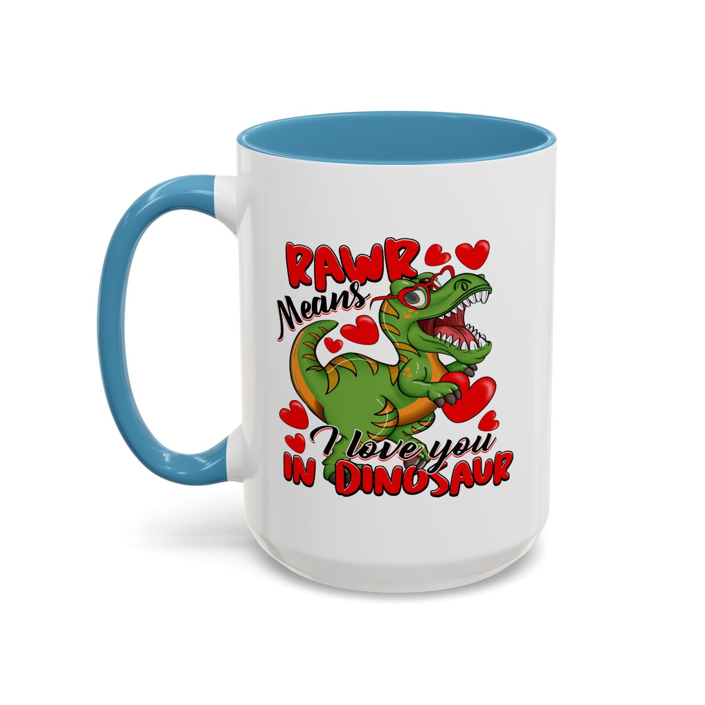 Anniversary Mug - Rawr Means I Love You