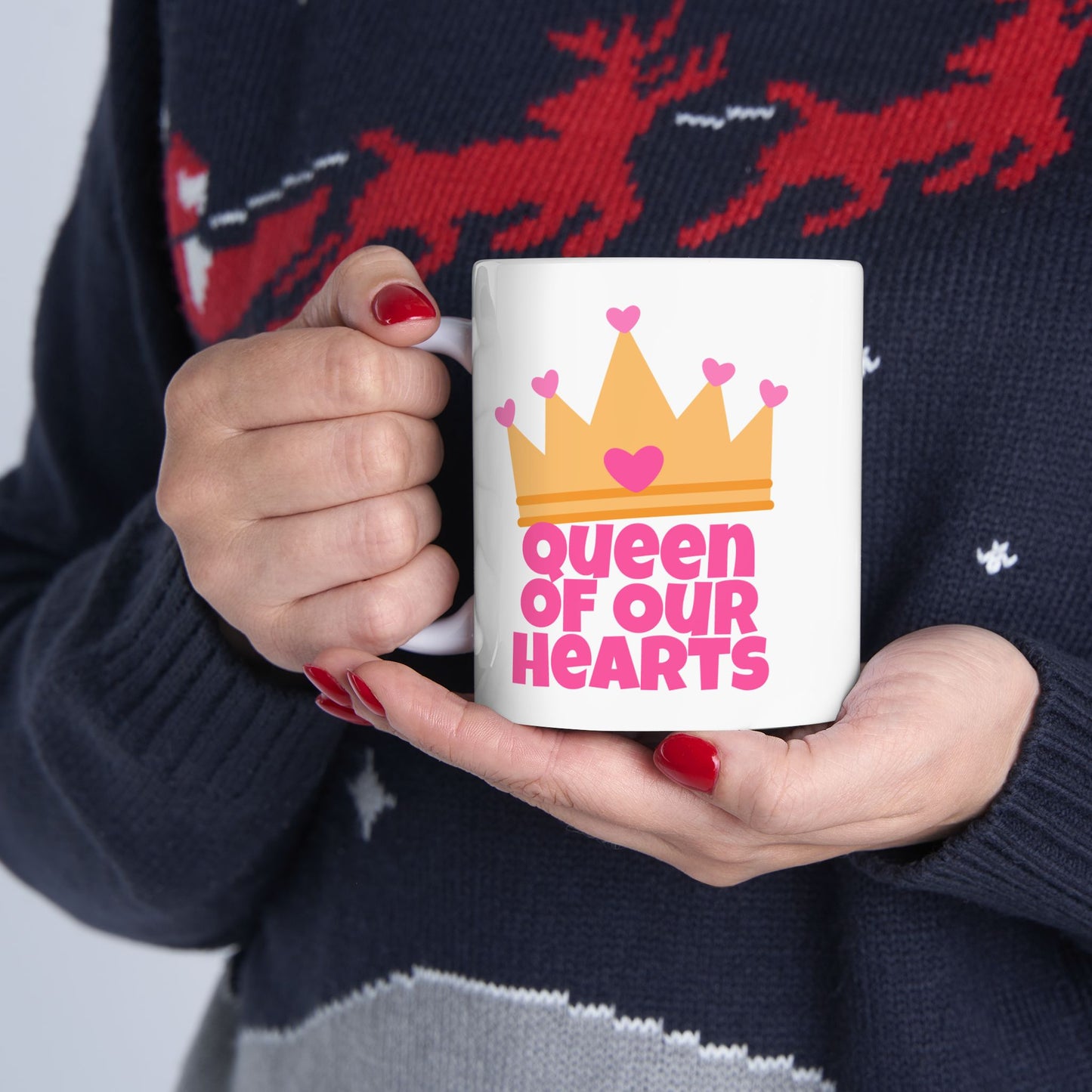 Mother's Day Mug - Queen Of Our Hearts