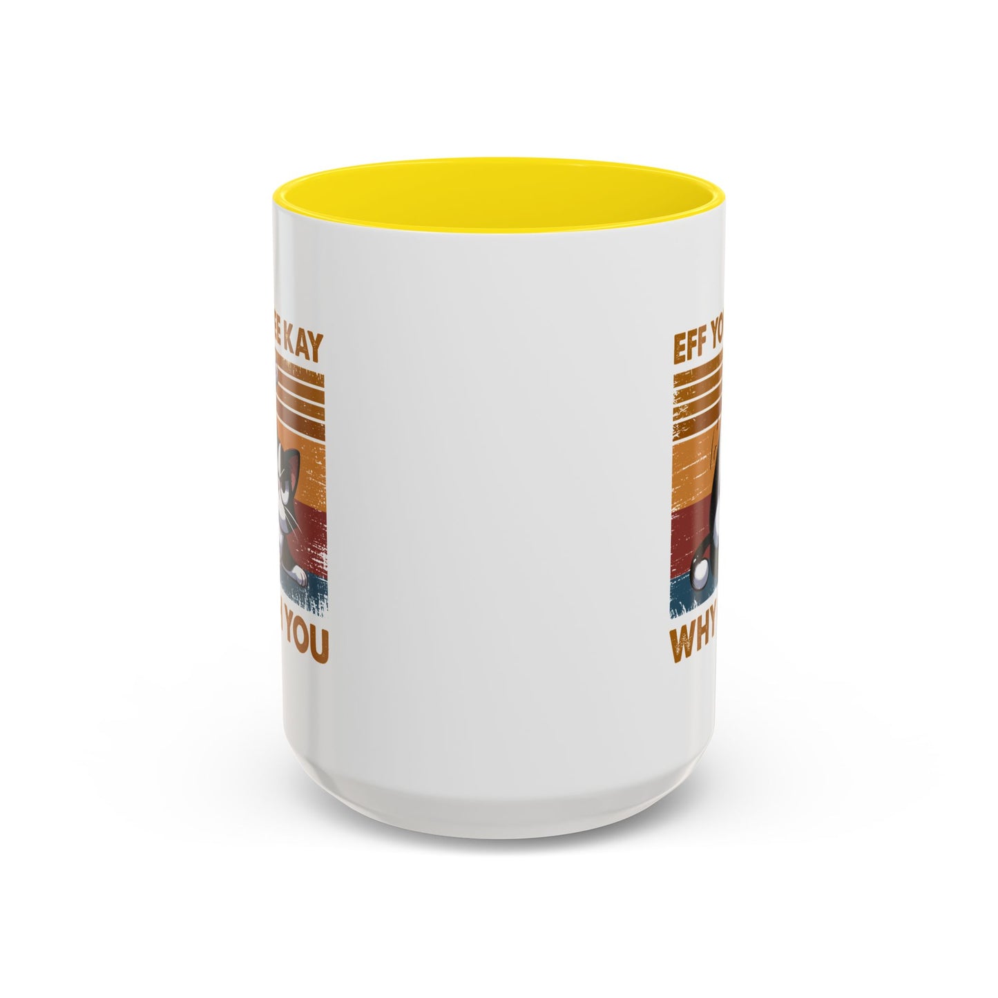 Humor Mug - Eff You See Kay Why Oh You