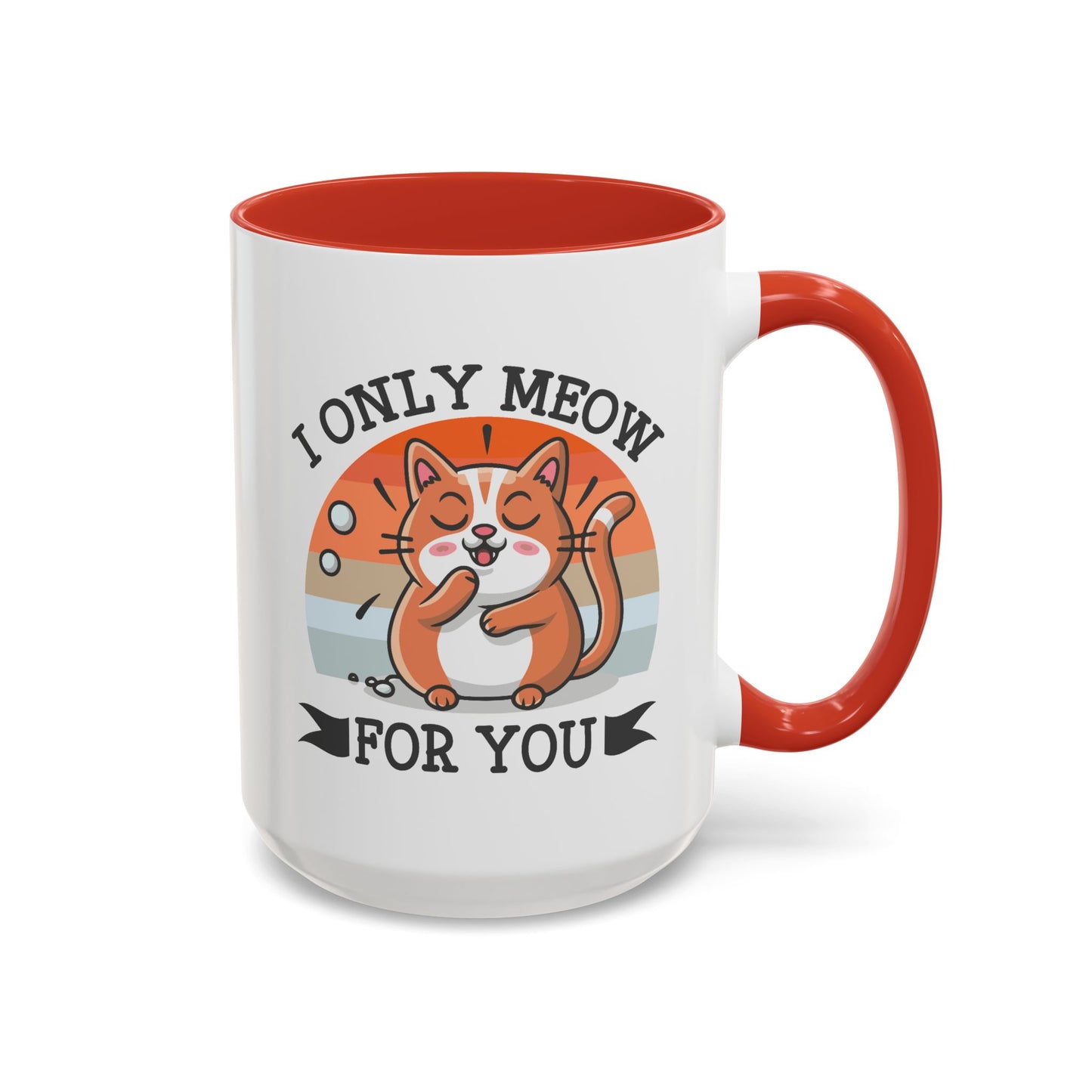 Animal Mug - I Only Meow For You