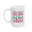 Anniversary Mug - I Have Found The One
