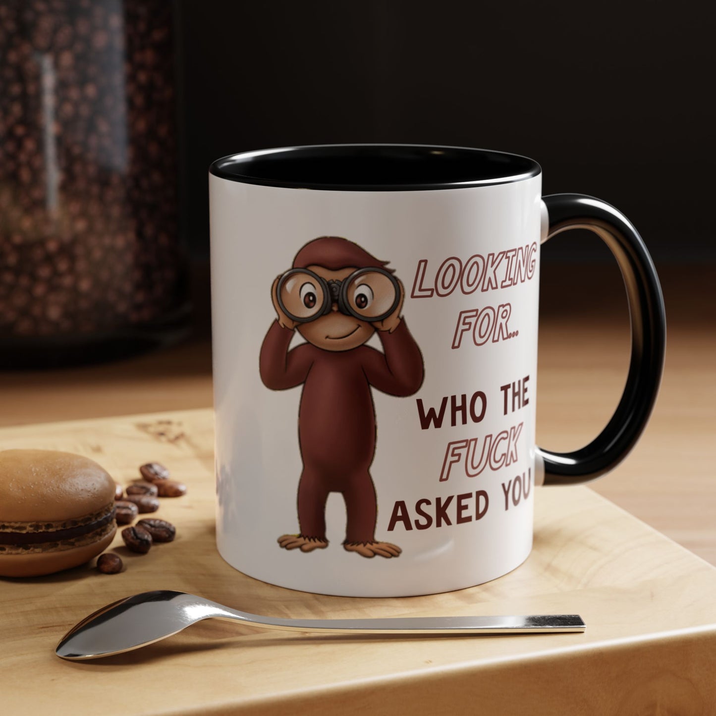 Adult Mug - Looking For Who The Fuck Asked You