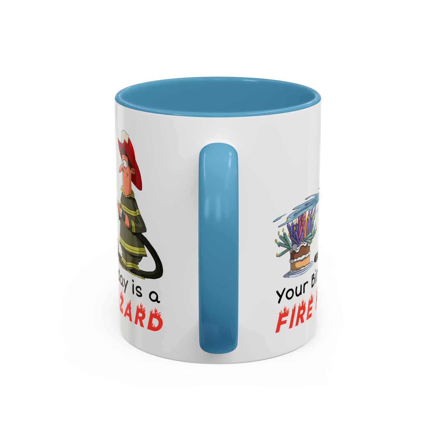 Birthday Mug - Fire Hazard
