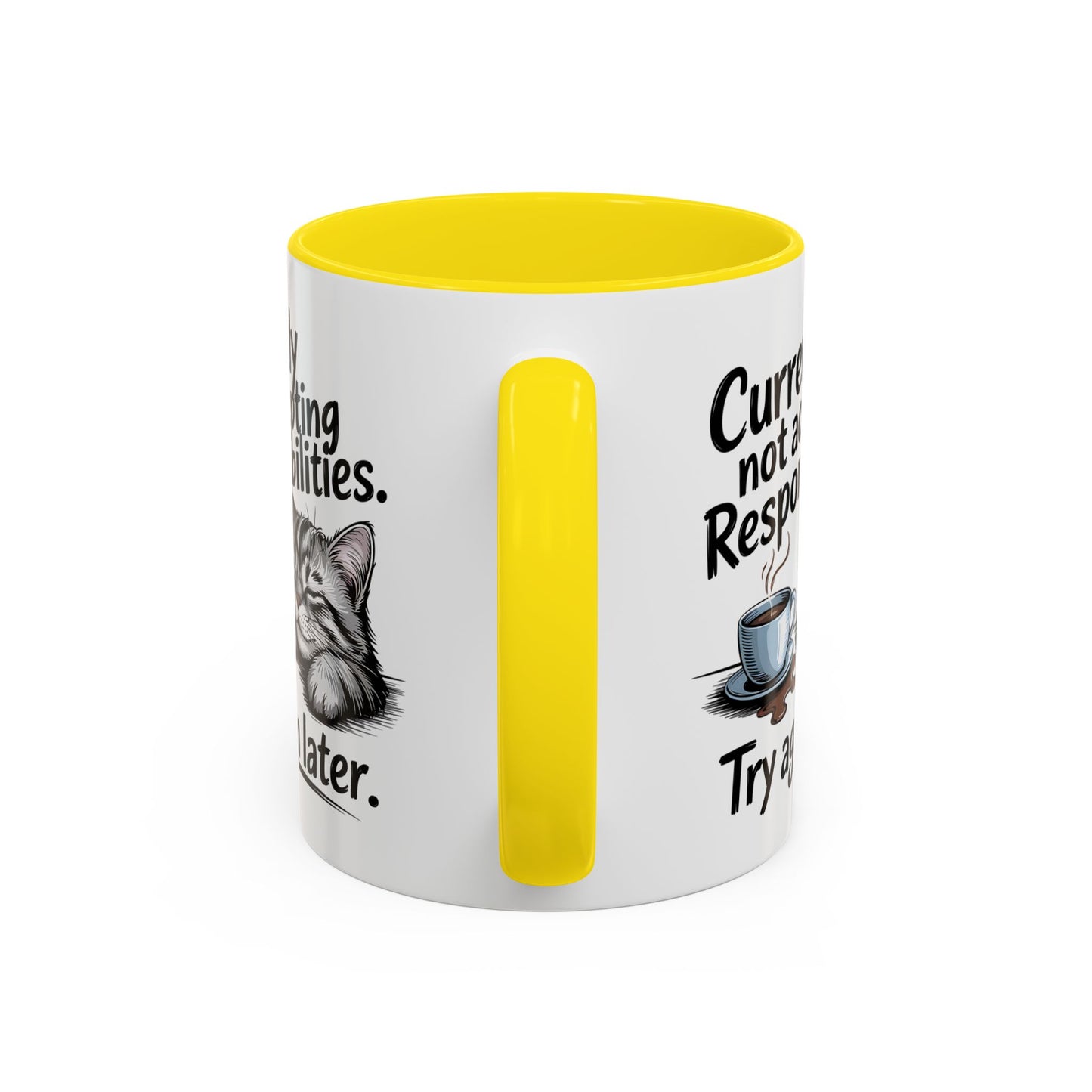 Animal Mug - Currently Not Accepting Responsibilities
