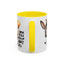 Office Mug - I Work With