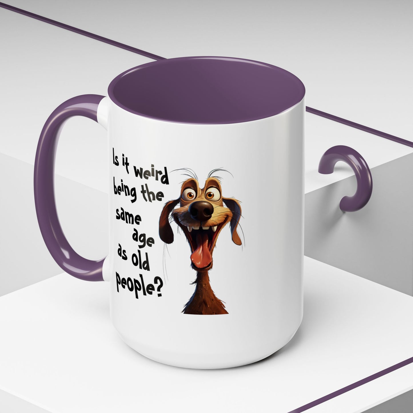 Birthday Mug - Is It Weird