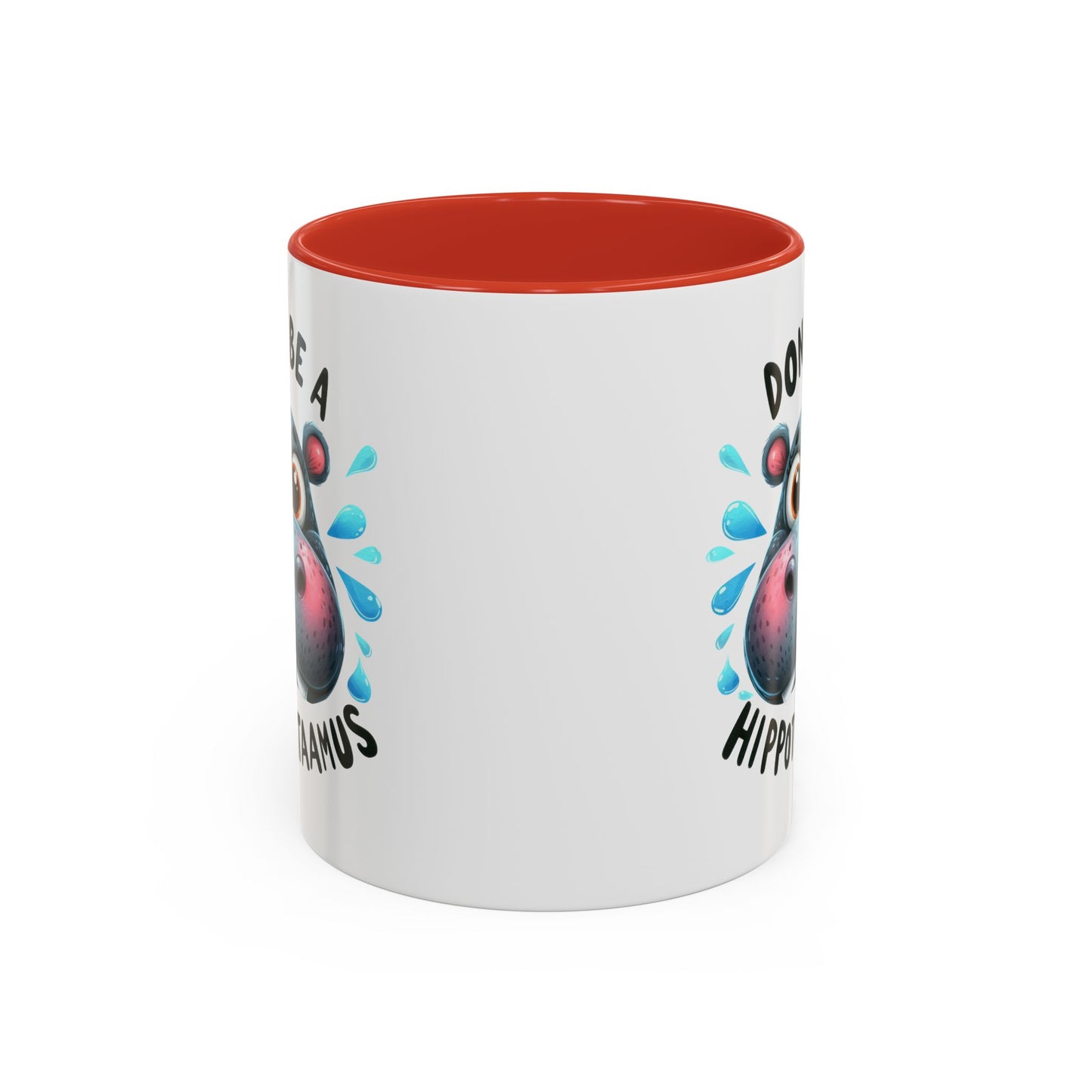 Humor Mug - Don't Be a Hippotwataamus