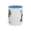Humor Mug - I Have a Vision Problem