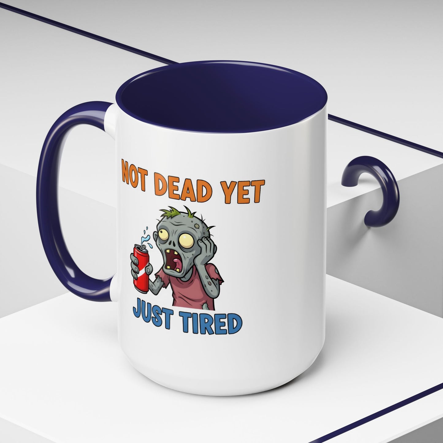 Office Mug - Not Dead Yet