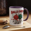 Adult Mug - Balls Deep in Christmas Spirit