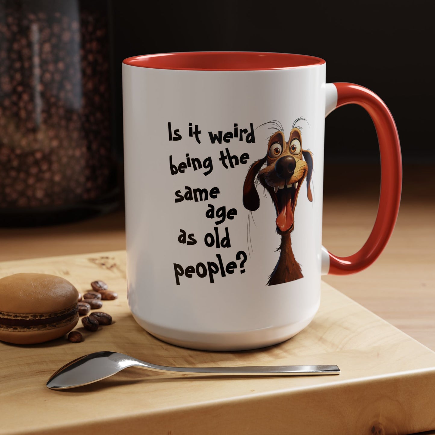 Birthday Mug - Is It Weird