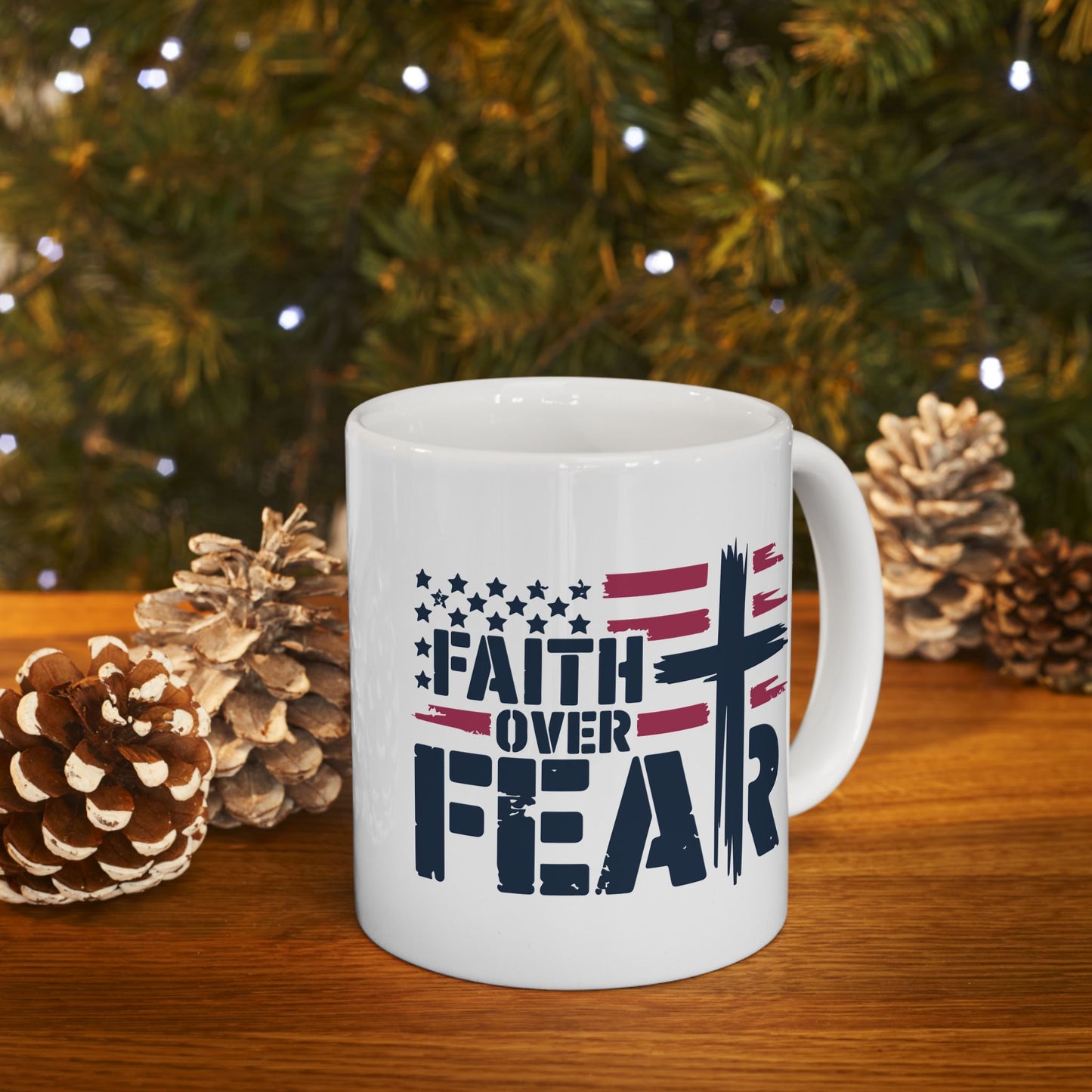 Religious Mug - Faith Over Fear Flag