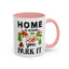Adventure Mug - Home Is Where You Park It