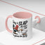 Humor Mug - Today is Slap An Idiot Day