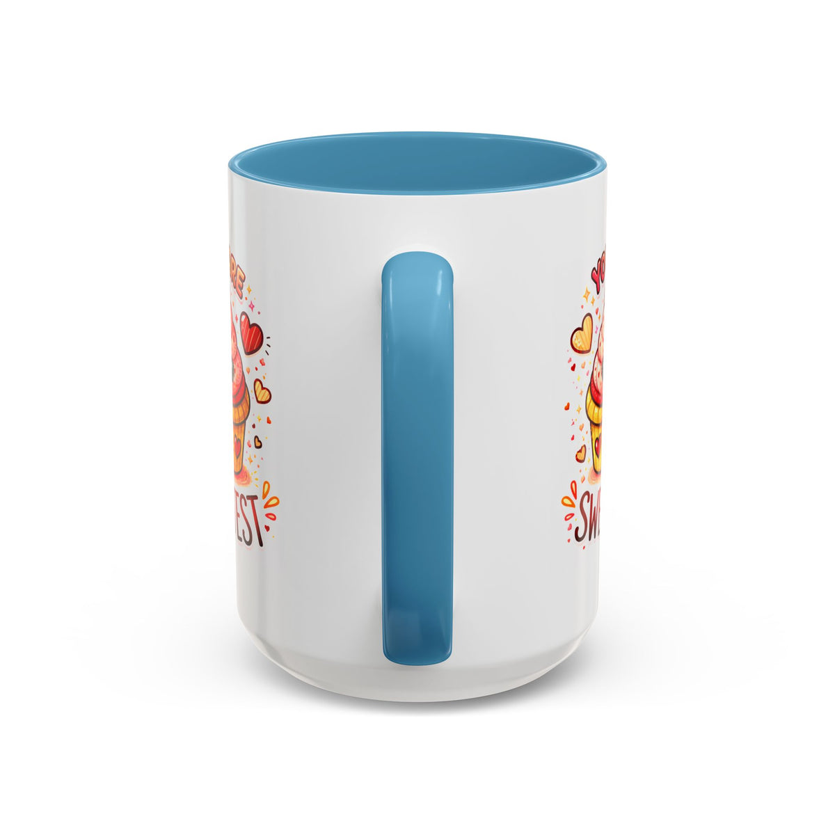 Wellness Mug - You Are The Sweetest