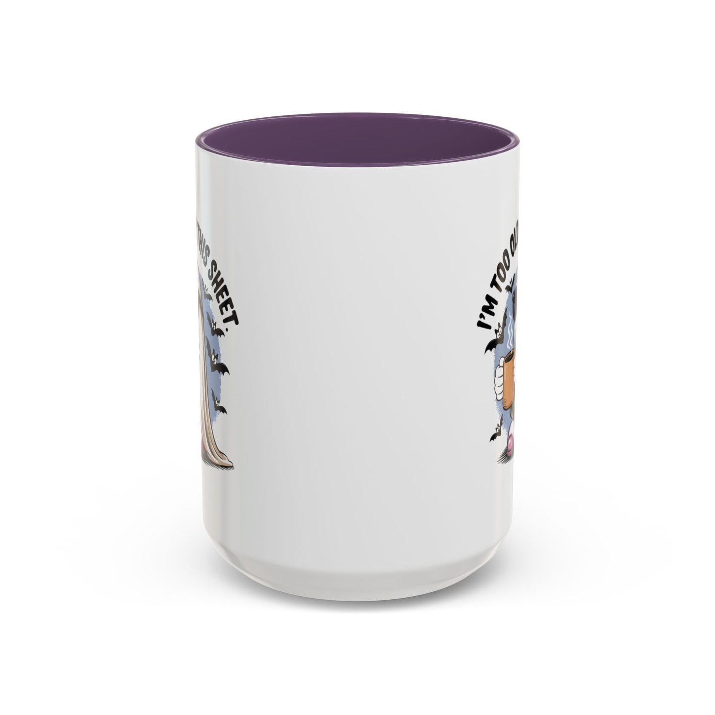 Office Mug - I'm Too Old