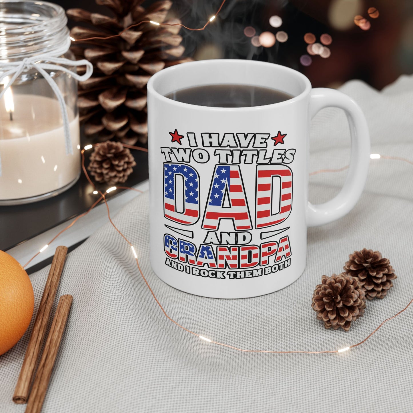 Father's Day Mug - I have Two Titles