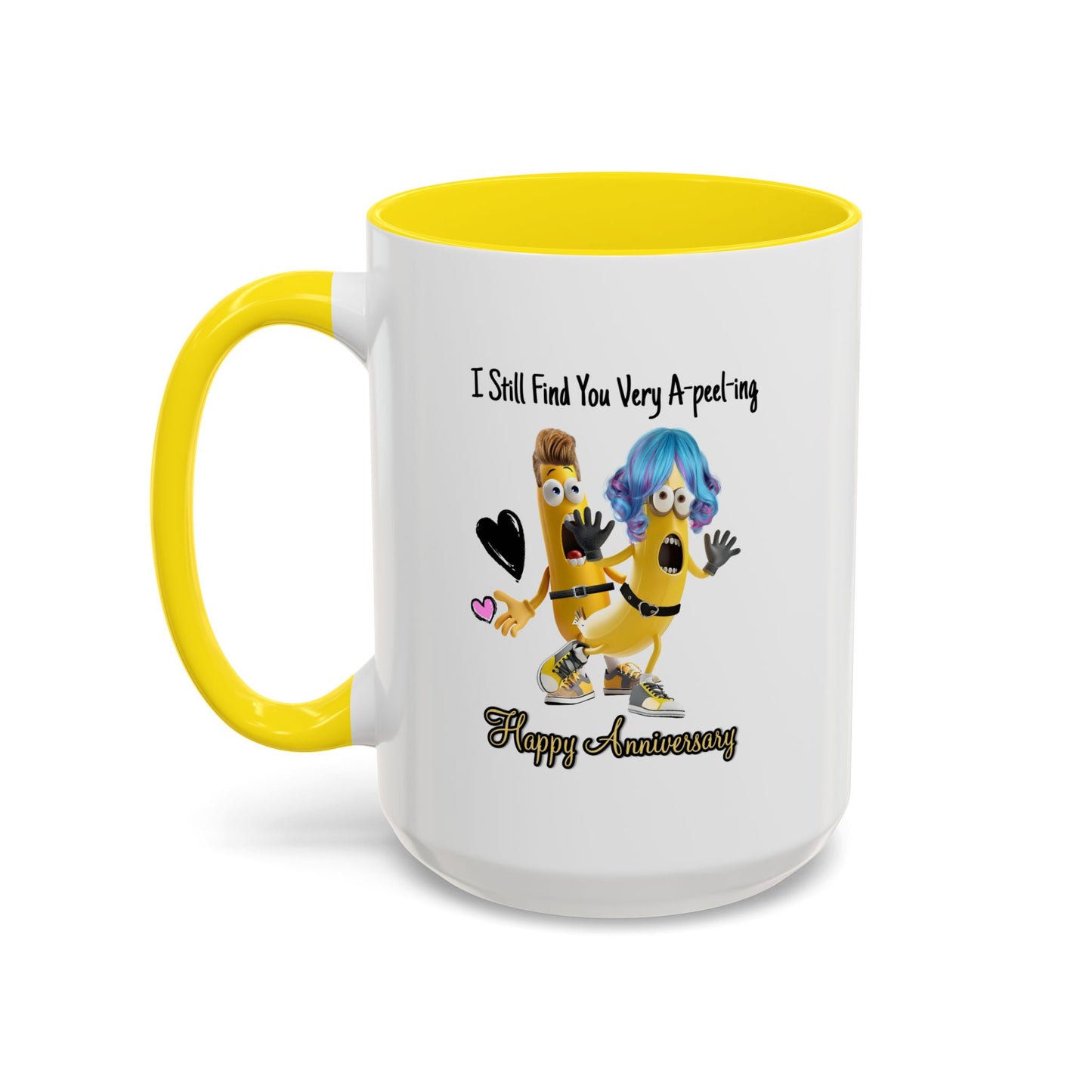 Anniversary Mug - I Still Find You Very A-peel-ing