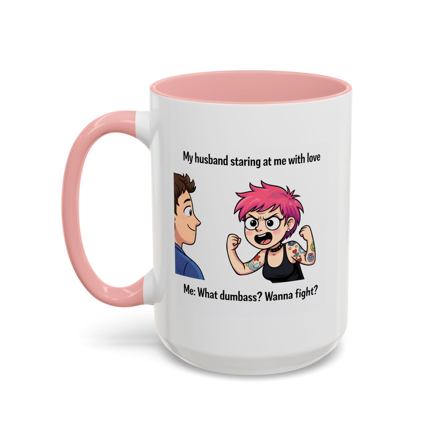 Humor Mug - My Husband