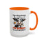 Humor Mug - I Have Selective Hearing