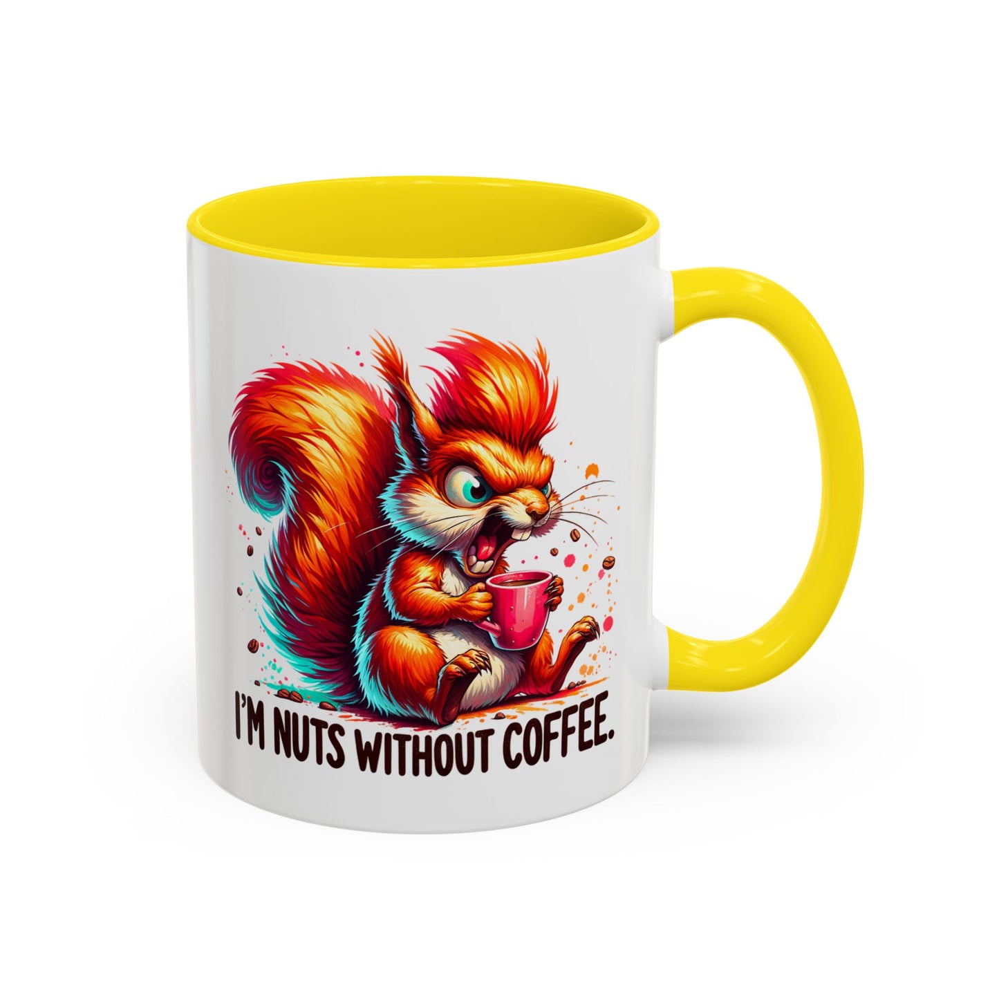 Humor Mug - I'm Nuts Without Coffee