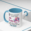 Adult Mug - A Wise Woman Once Said