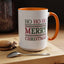 Christmas Mug - Ho Ho Ho Merry Christmas Red & Green Text 3