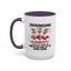 Humor Mug - Shenanigans Because Life is More Fun