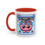 Humor Mug - My Brain Has Too Many Tabs Open