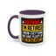 Office Mug - Warning I'm Retired