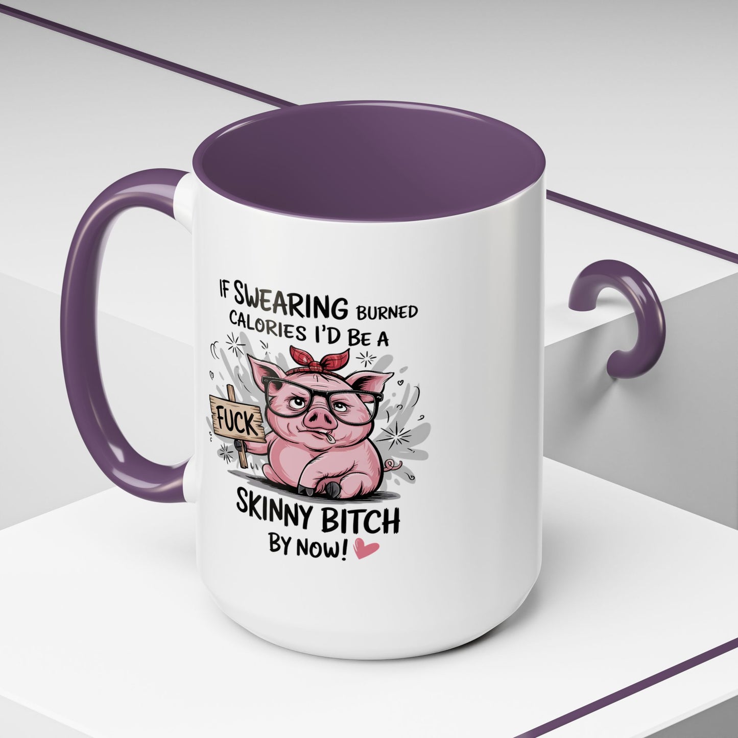 Adult Mug - If Swearing Burned Calories