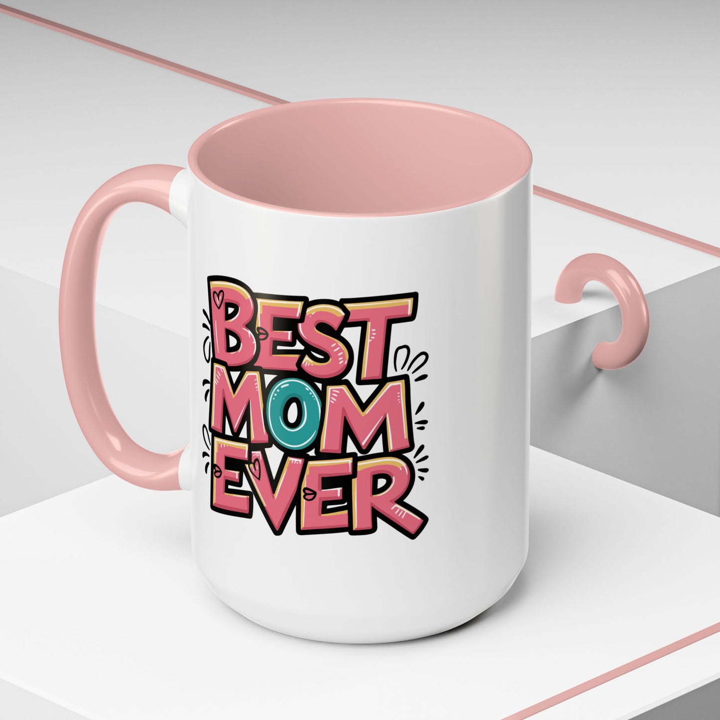 Mother's Day Mug - Best Mom Ever Graffiti