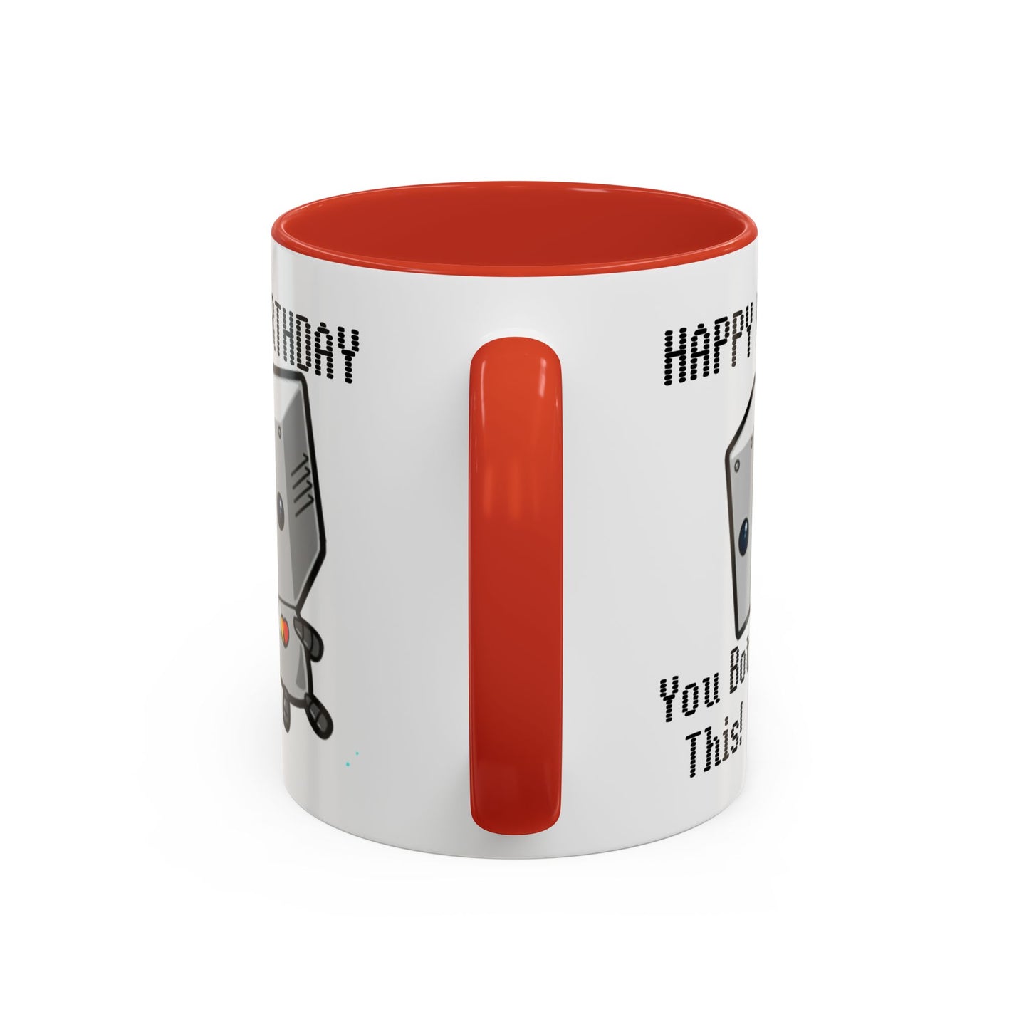 Birthday Mug - You Bot This