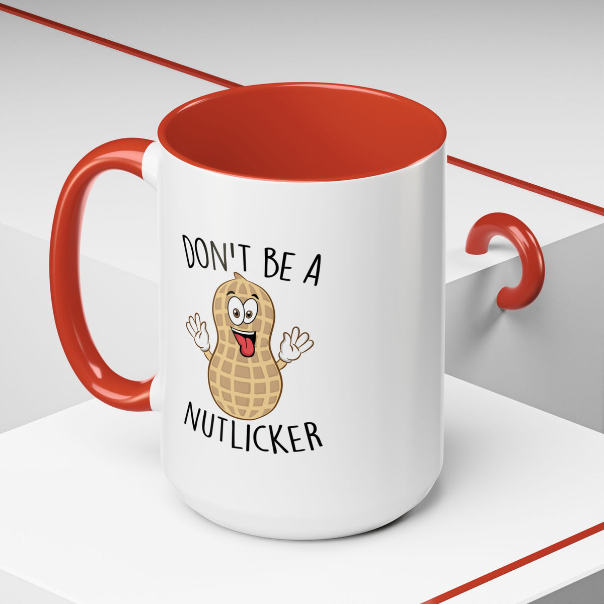 Adult Mug - Don't Be A Nutlicker