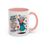 Humor Mug - I Never Dreamed I'd Grow Up