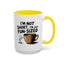 Humor Mug - I'm Not Short