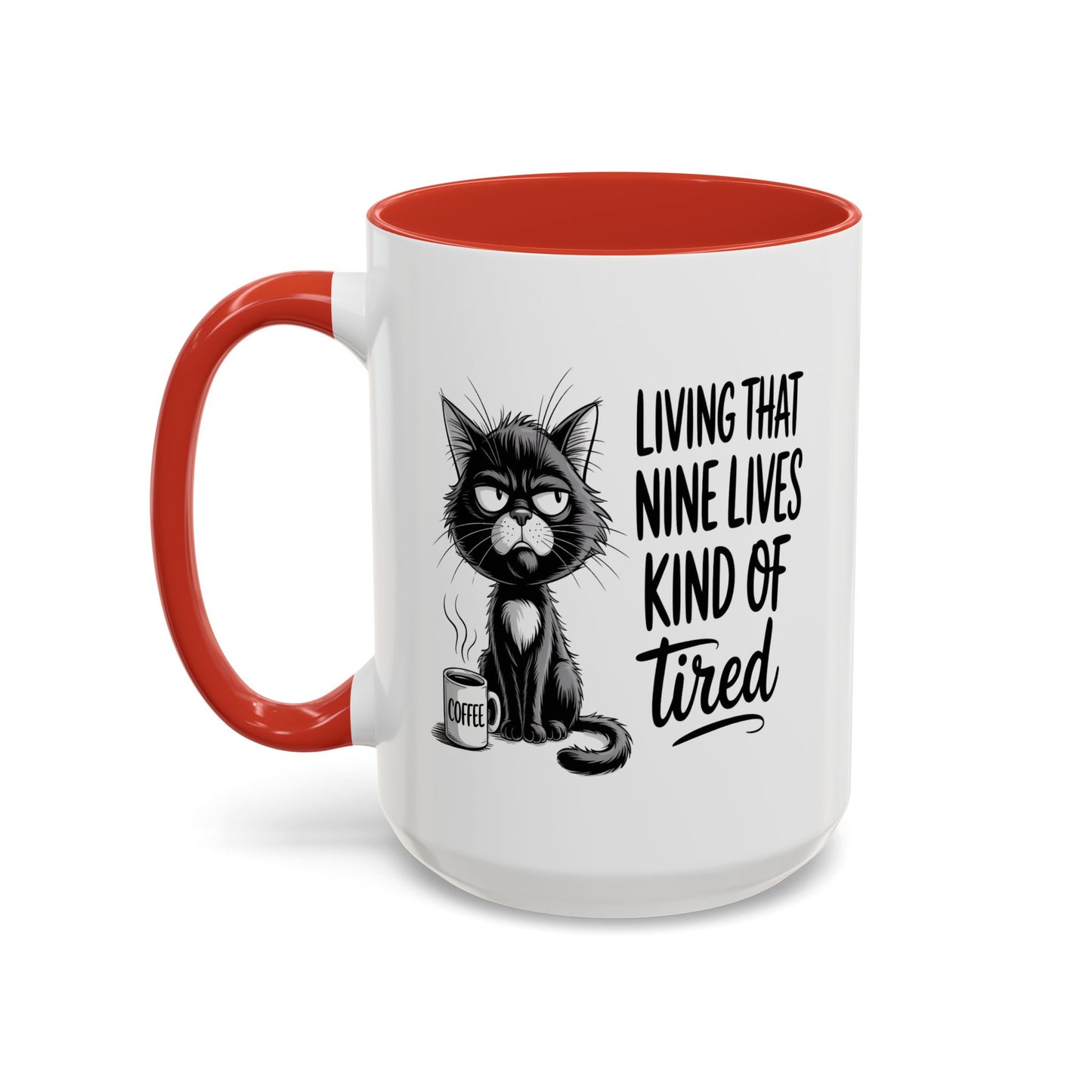 Animal Mug - Living That Nine Lives Kind Of Tired