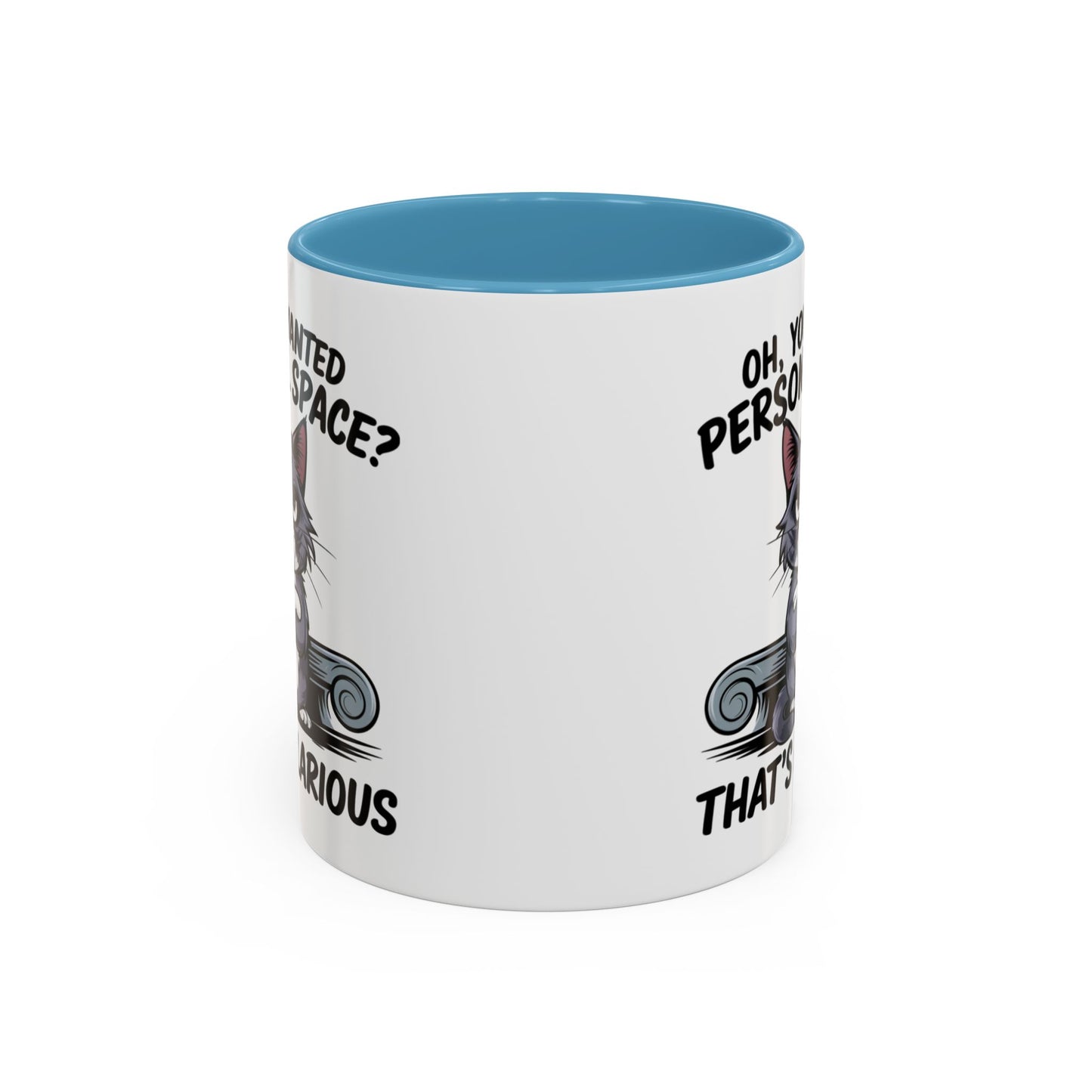 Animal Mug - Oh, You Wanted Personal Space?