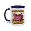 Humor Mug - I'm Not Arguing