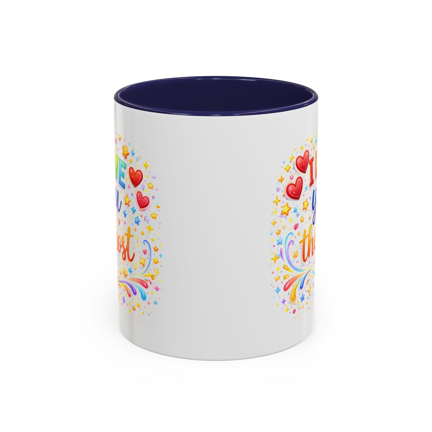 Anniversary Mug - I Love You The Most