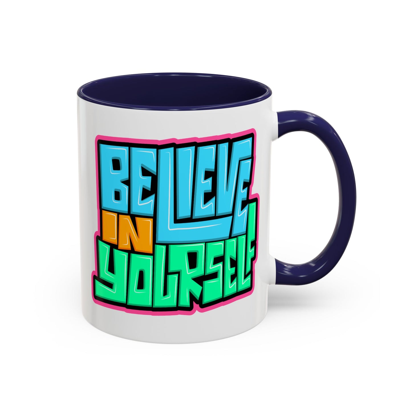 Motivation Mug - Believe In Yourself Graffiti