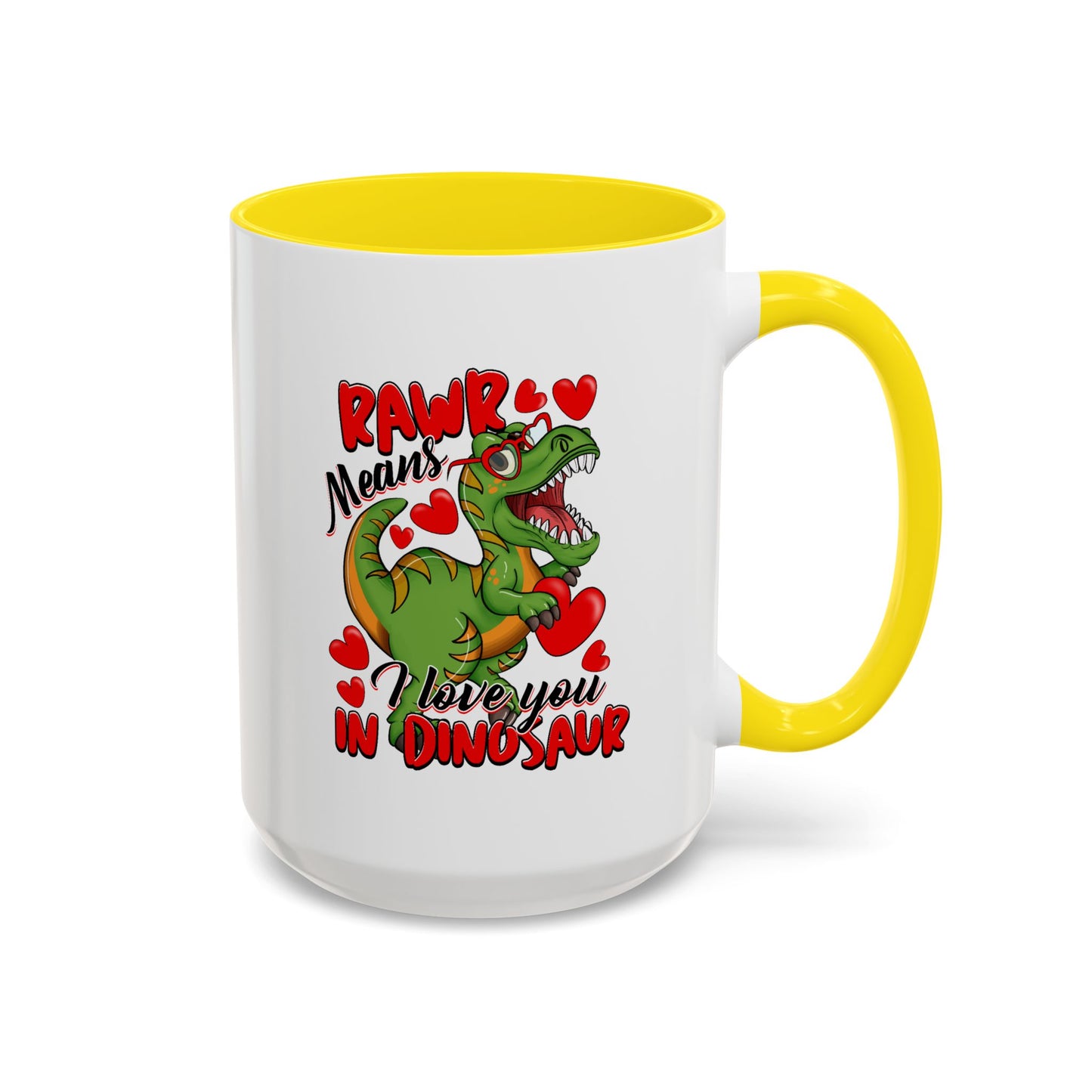 Valentine's Day Mug - Rawr Means I Love You