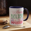 Motivation Mug - Always Believe in the Impossible
